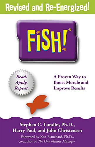 Fish!: A proven way to boost morale and improve results von Hachette
